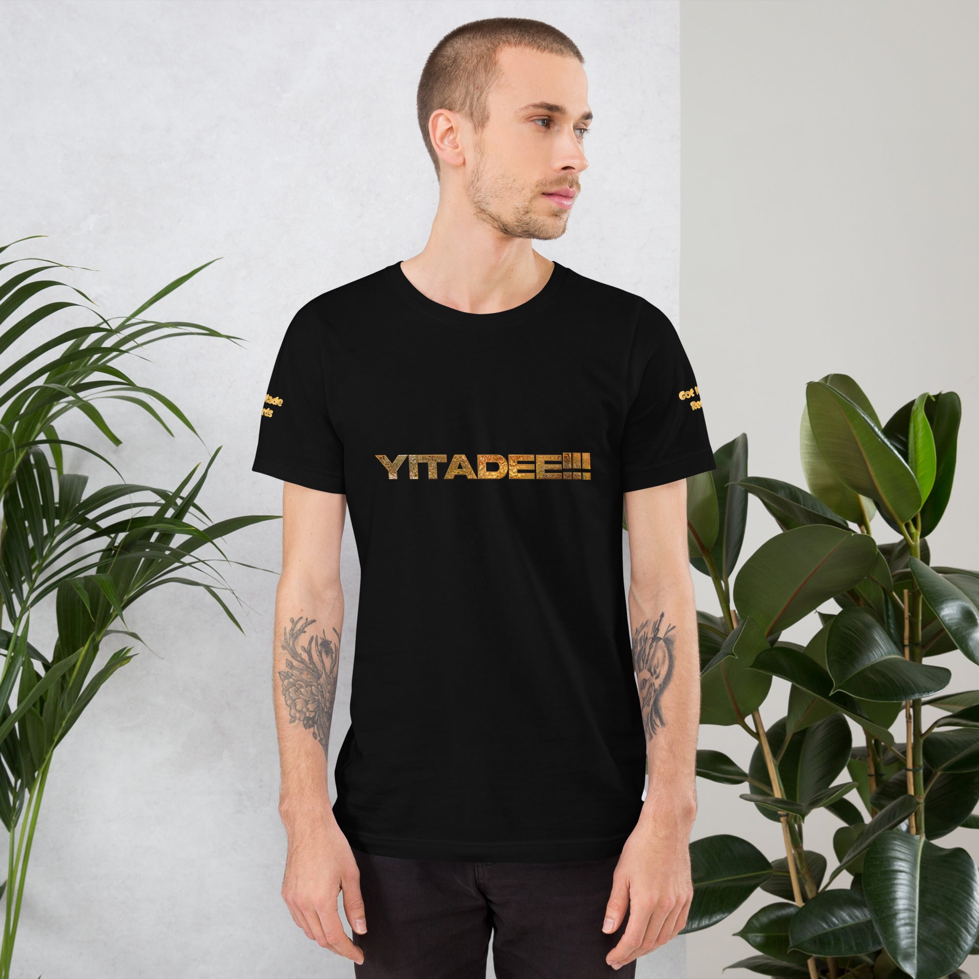 YITADEE!!! Unisex t-shirt